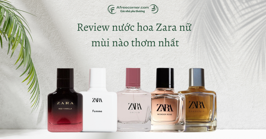 Giftset Zara Femme EDP 100ml + Zara Nuit EDP 100ml - Tiến Perfumes