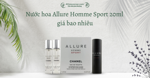 Nước hoa Allure Homme Sport 20ml chính hãng giá bao nhiêu