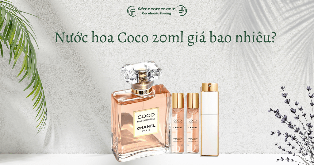 Nước hoa Coco Chanel 20ml giá bao nhiêu - Chanel Coco Mademoiselle