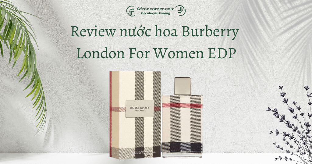 Nước hoa Burberry London For Women