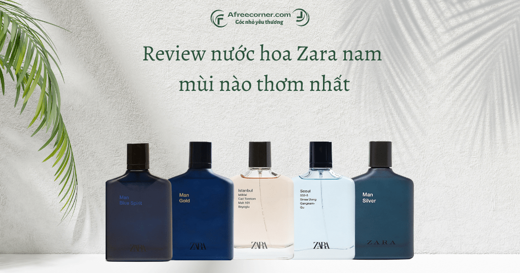 Nước hoa Zara nam